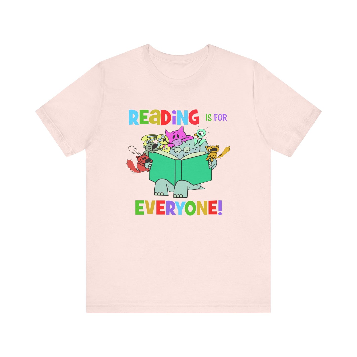 Reading is for everyone" Unisex Jersey Short Sleeve Tee