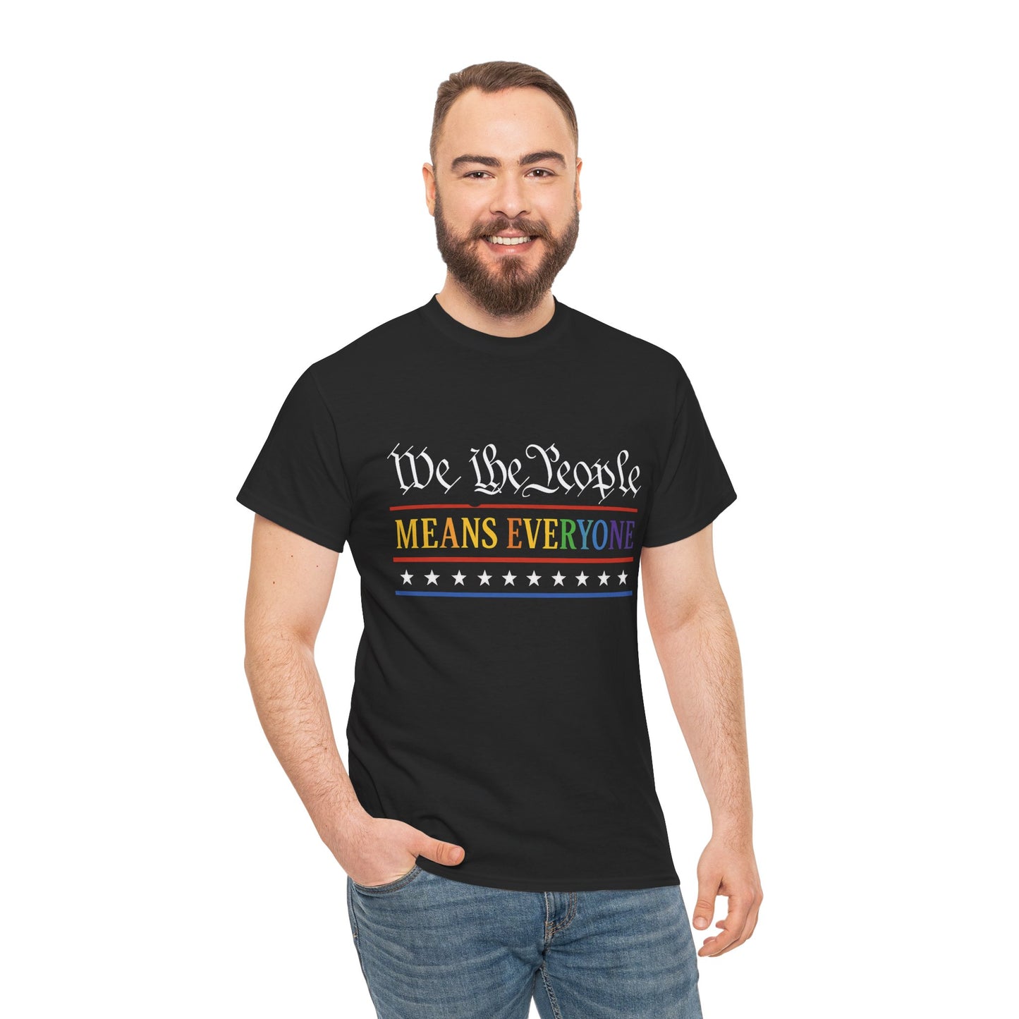 We The People Means Everyone Tee