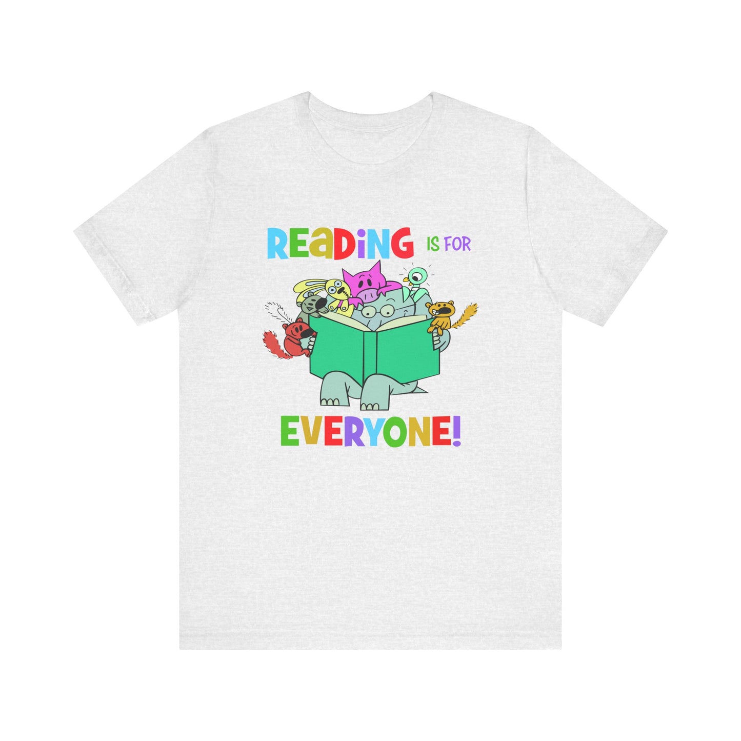 Reading is for everyone" Unisex Jersey Short Sleeve Tee