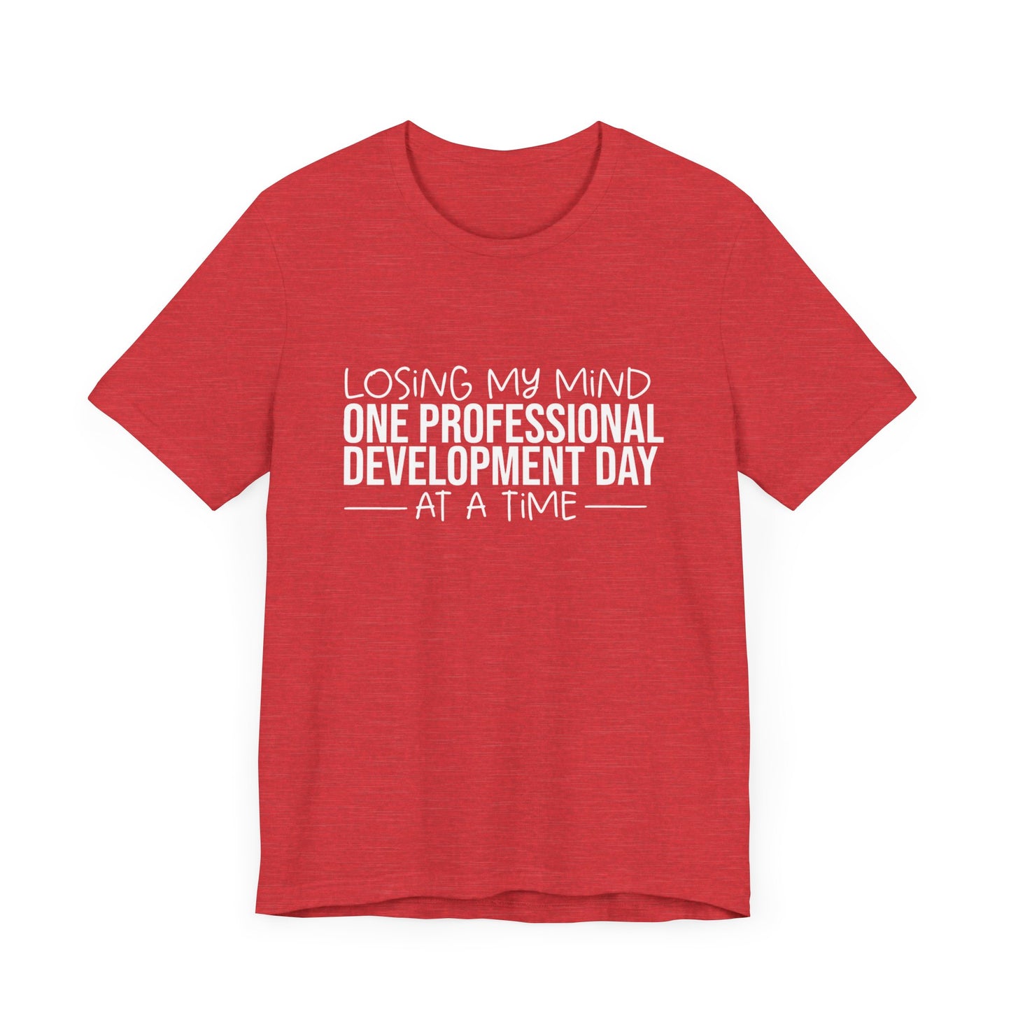 Losing My Mind professional development- White font
