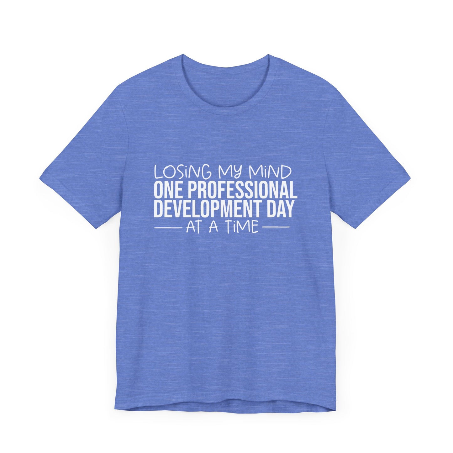 Losing My Mind professional development- White font