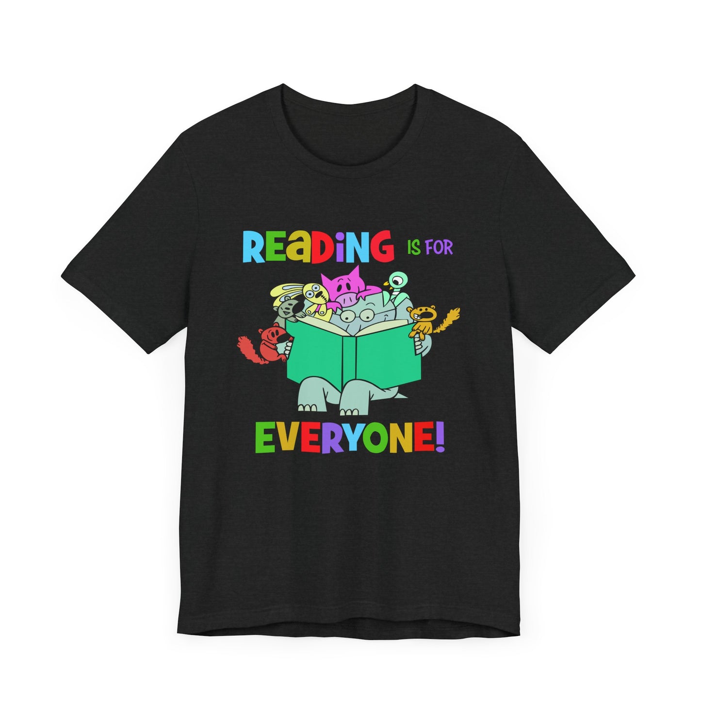 Reading is for everyone" Unisex Jersey Short Sleeve Tee