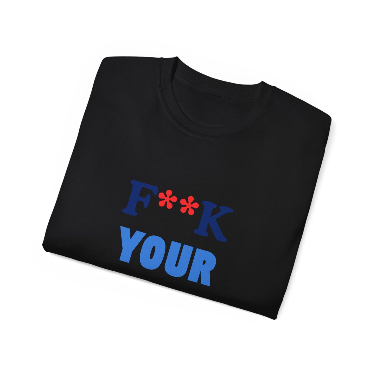 "F**K Your Blue Bracelets