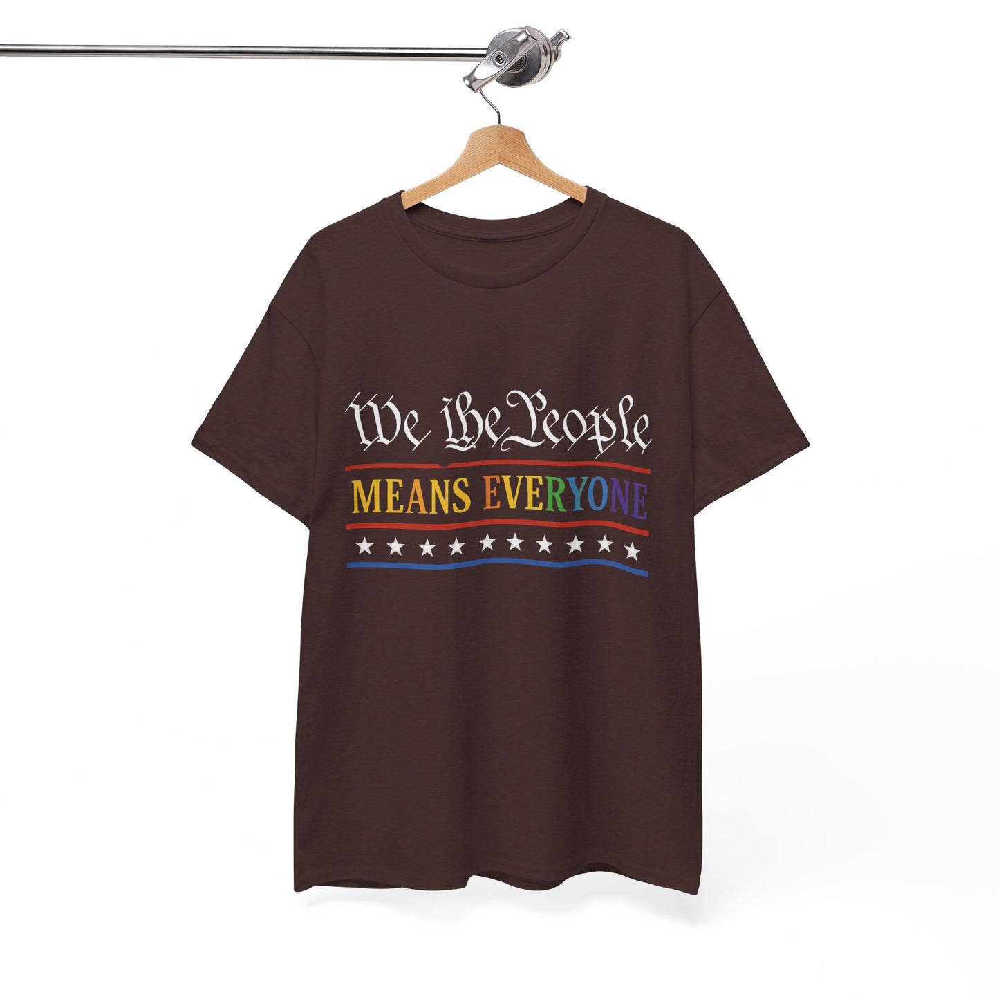We The People Means Everyone Tee