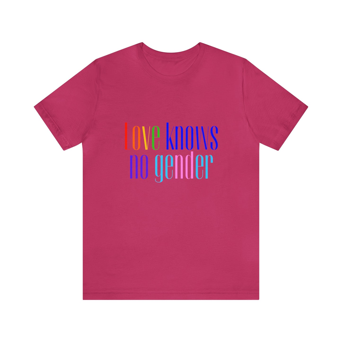 Love Knows No Gender Tee