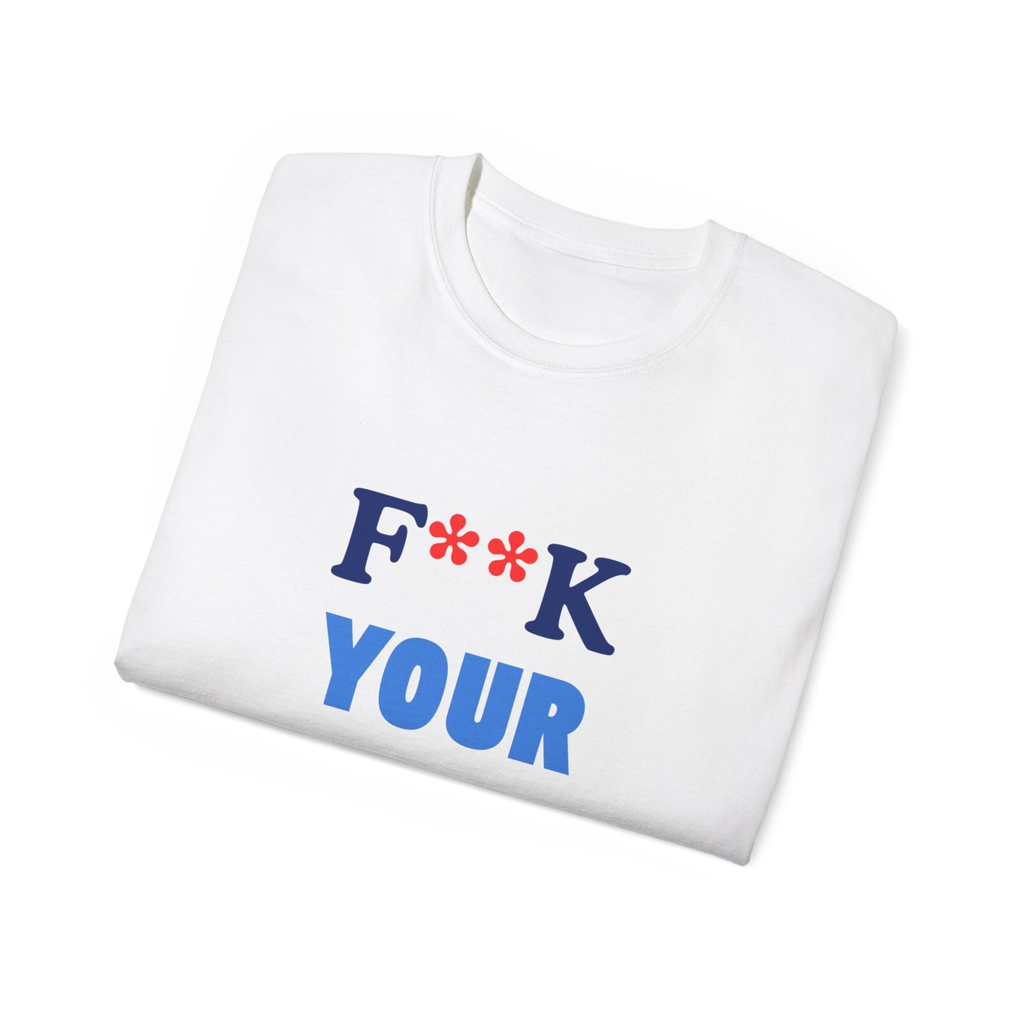 "F**K Your Blue Bracelets