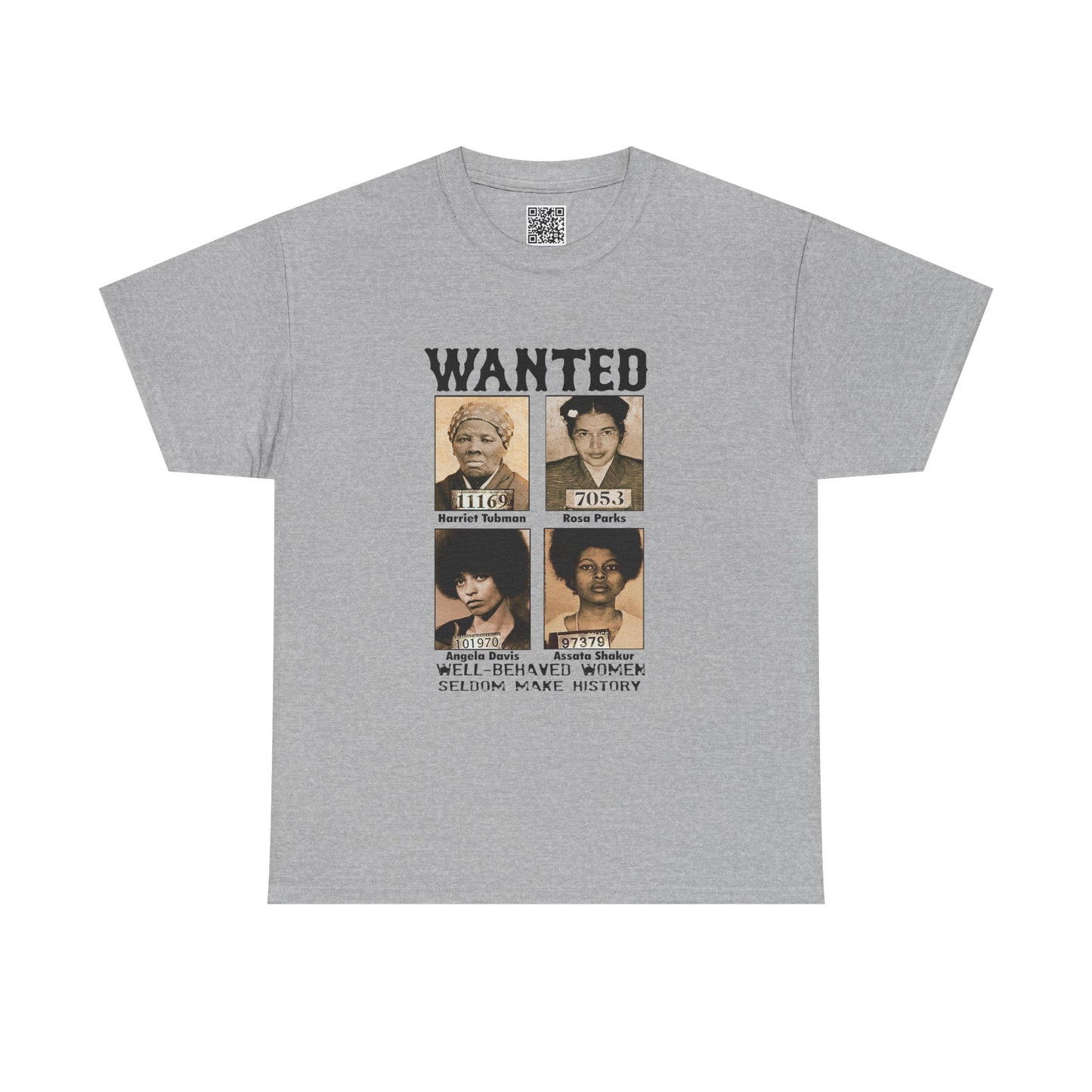 π€ WANTED: Women Who Made History Graphic Tee