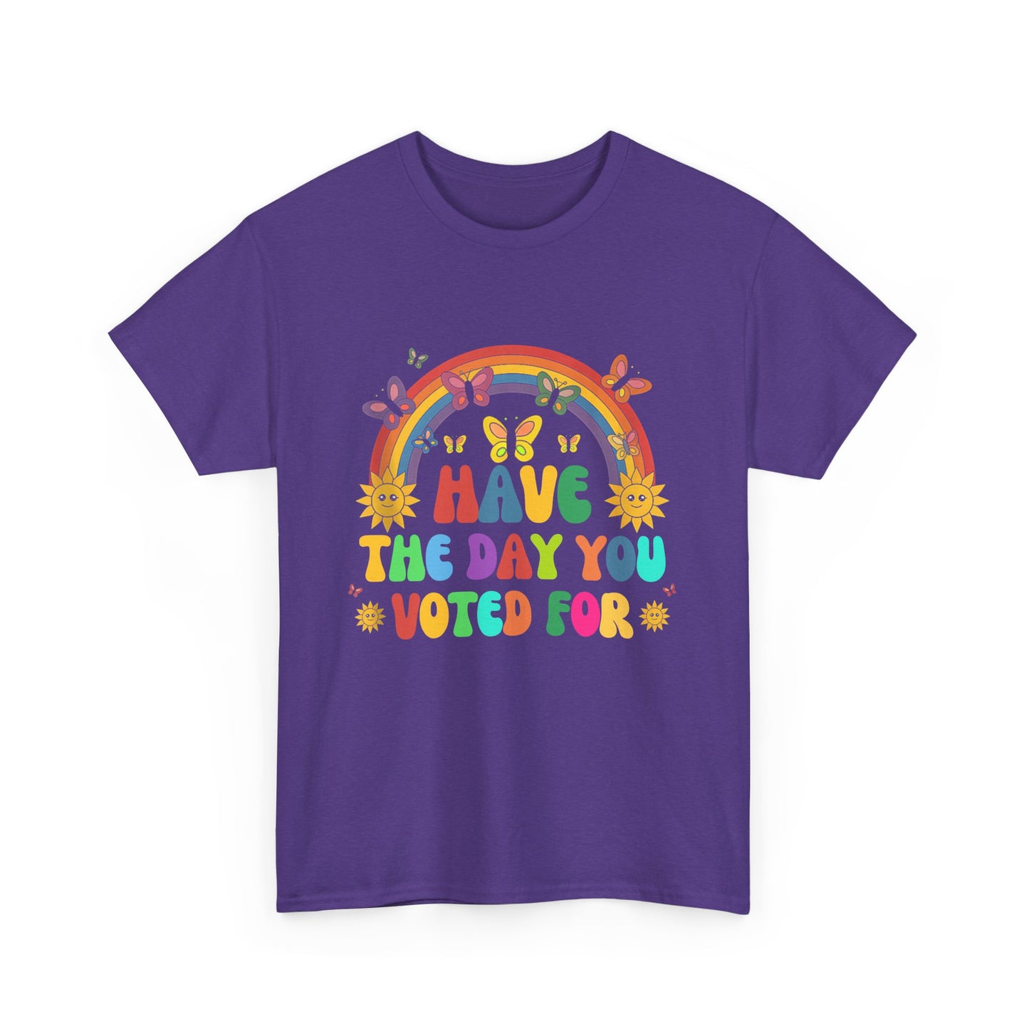 "Have the Day You Voted For" Unisex Heavy Cotton Tee – Celebrate Democracy with Style