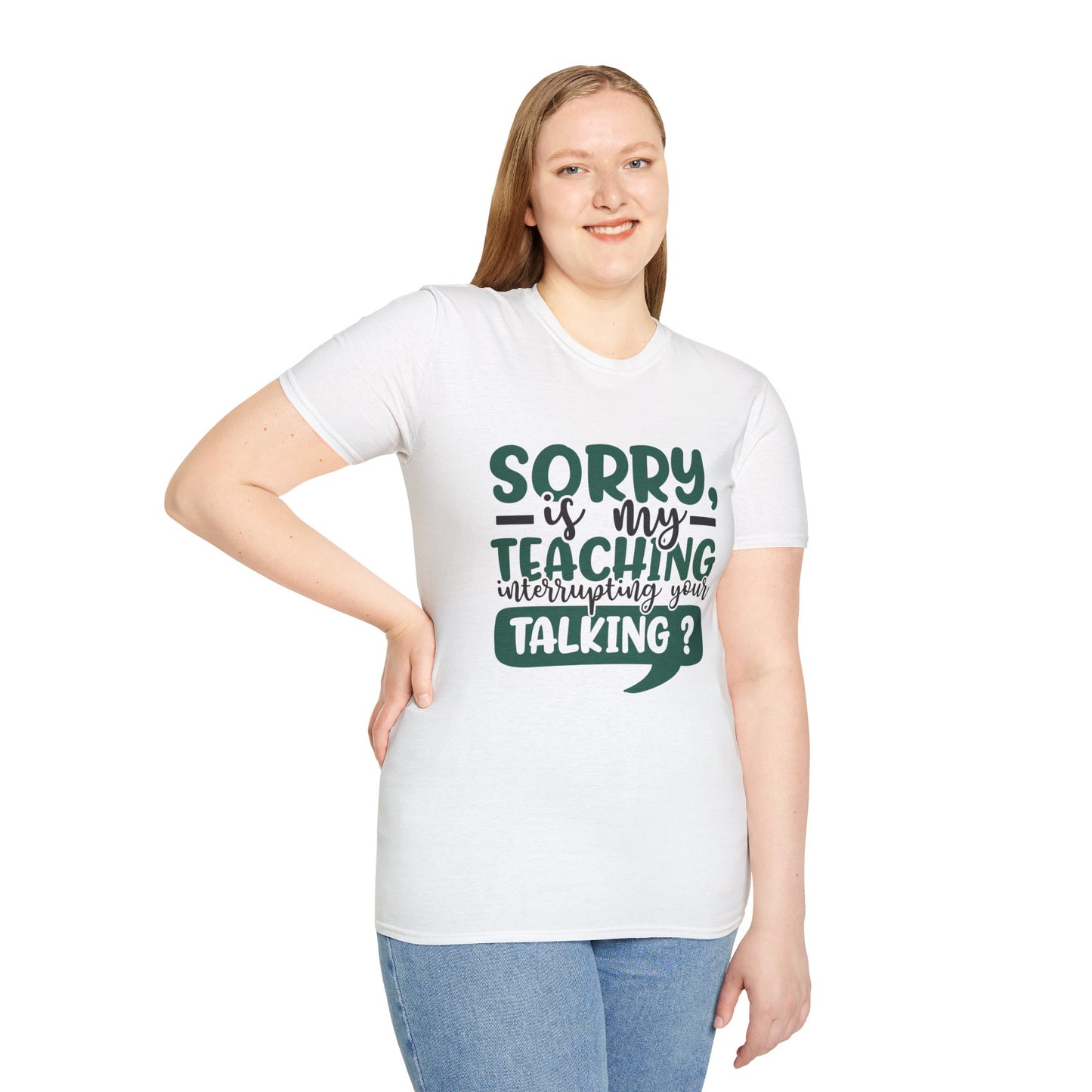 Sorry, Is My Teaching Interrupting Your Talking?