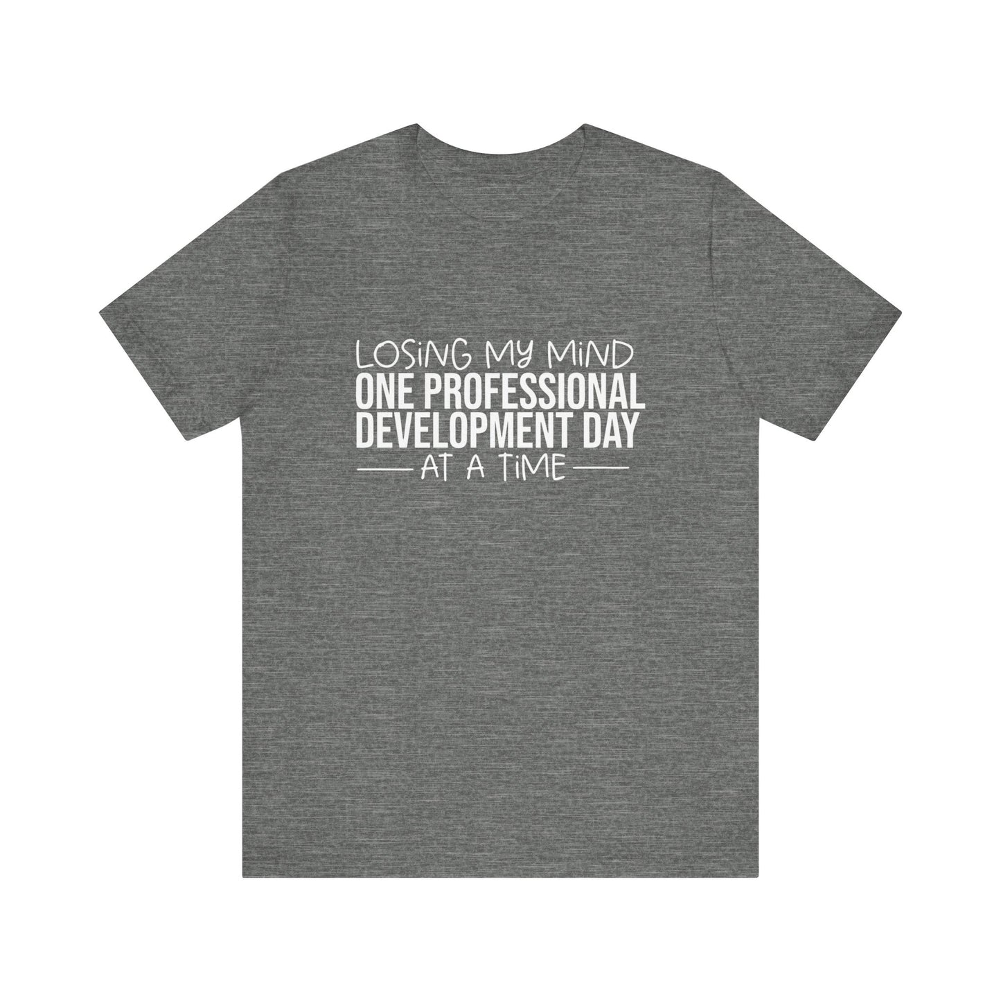 Losing My Mind professional development- White font