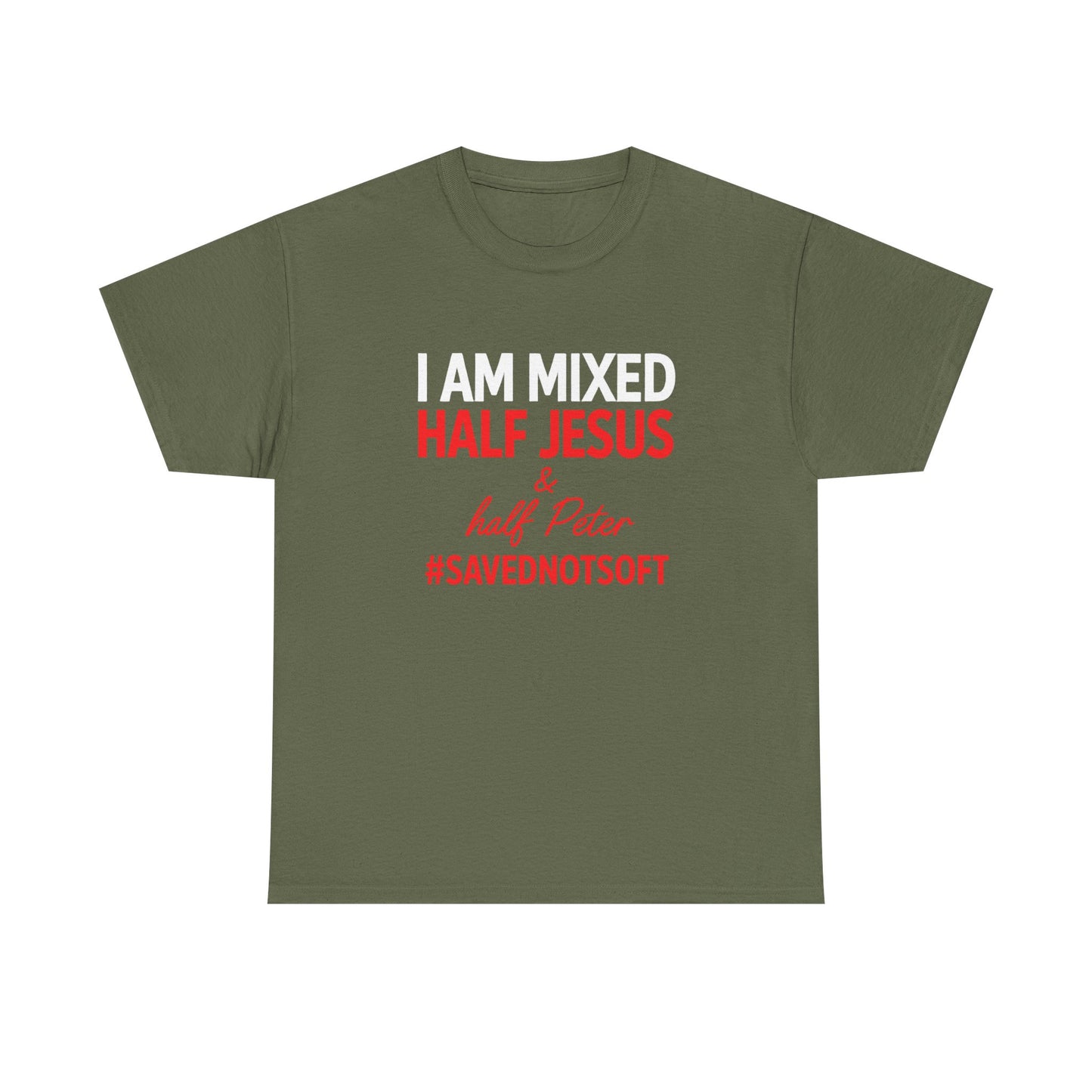 I Am Mixed: Half Jesus & Half Peter