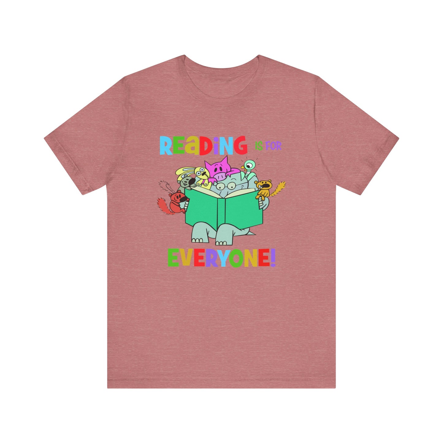 Reading is for everyone" Unisex Jersey Short Sleeve Tee