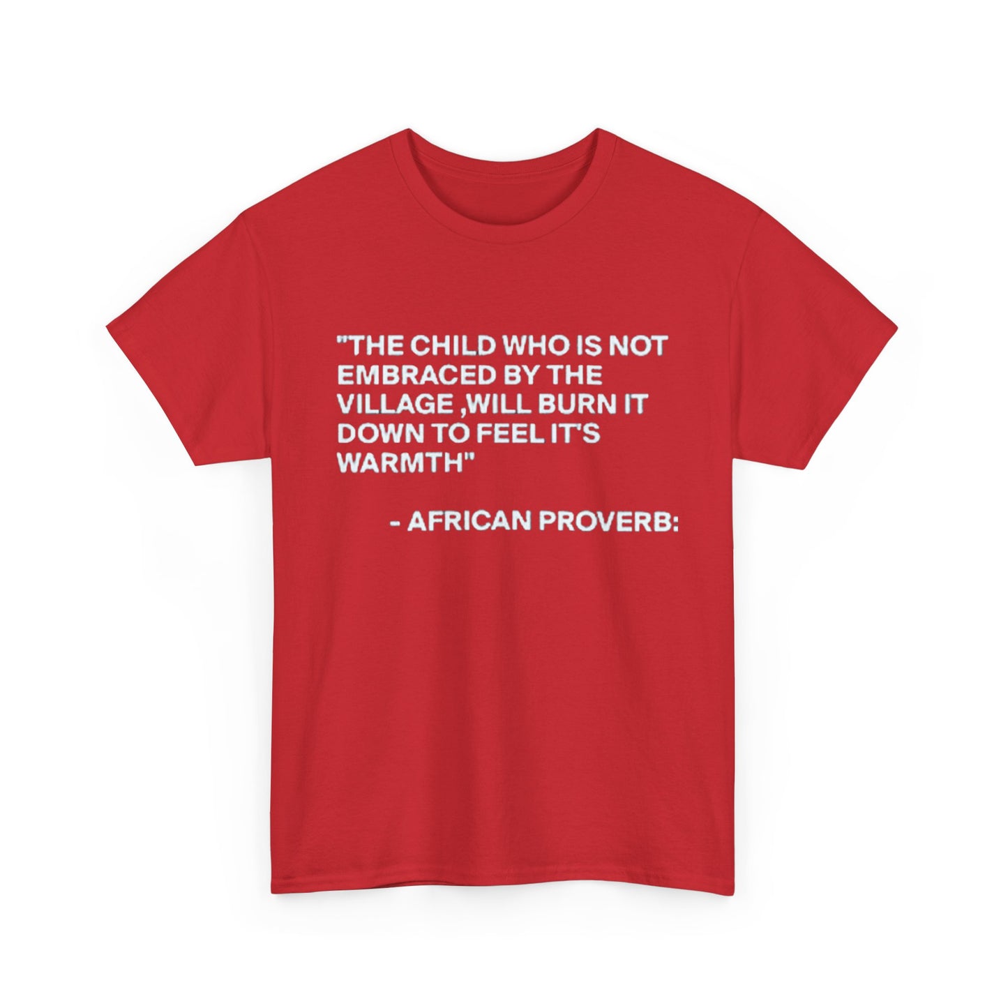 The Village – African Proverb Statement Tee