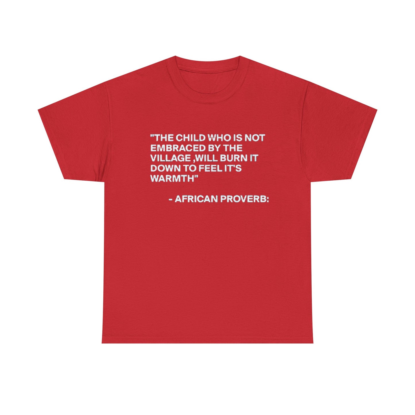 The Village – African Proverb Statement Tee