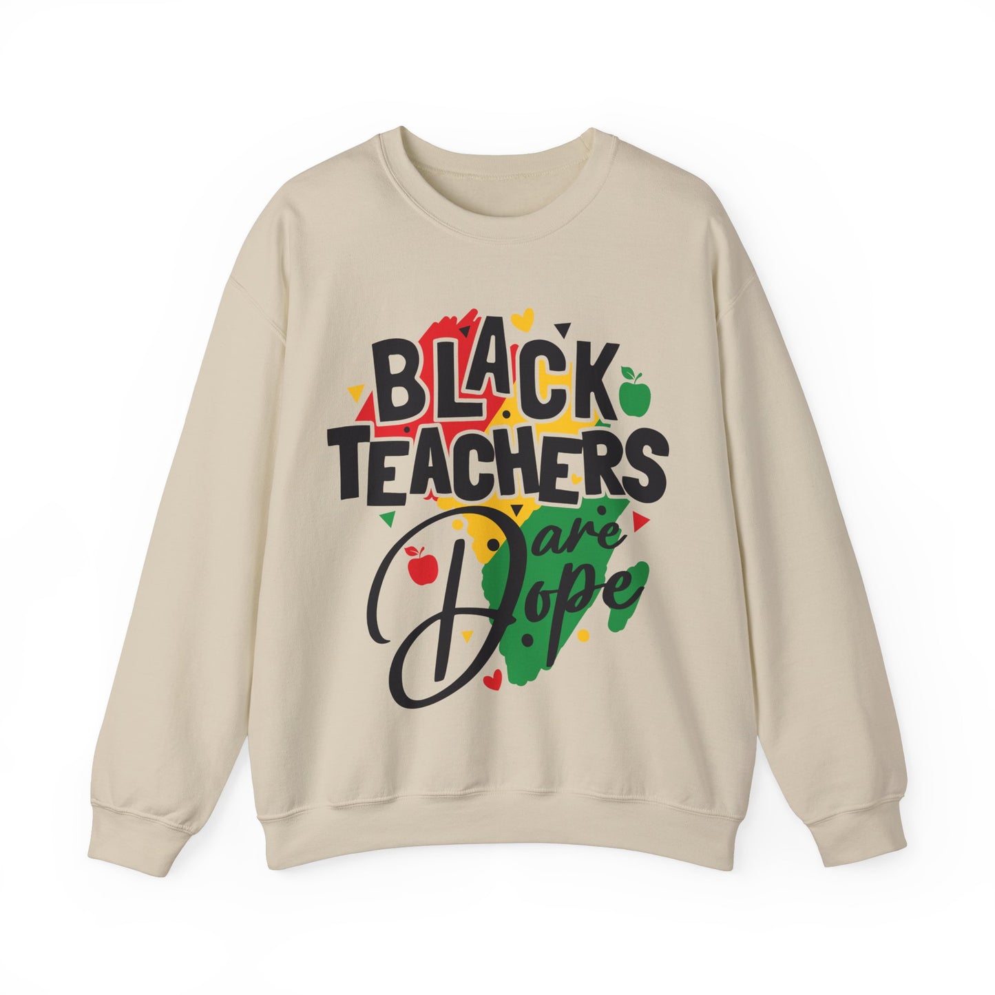 Black teachers are Dope Unisex Heavy Blend™ Crewneck Sweatshirt