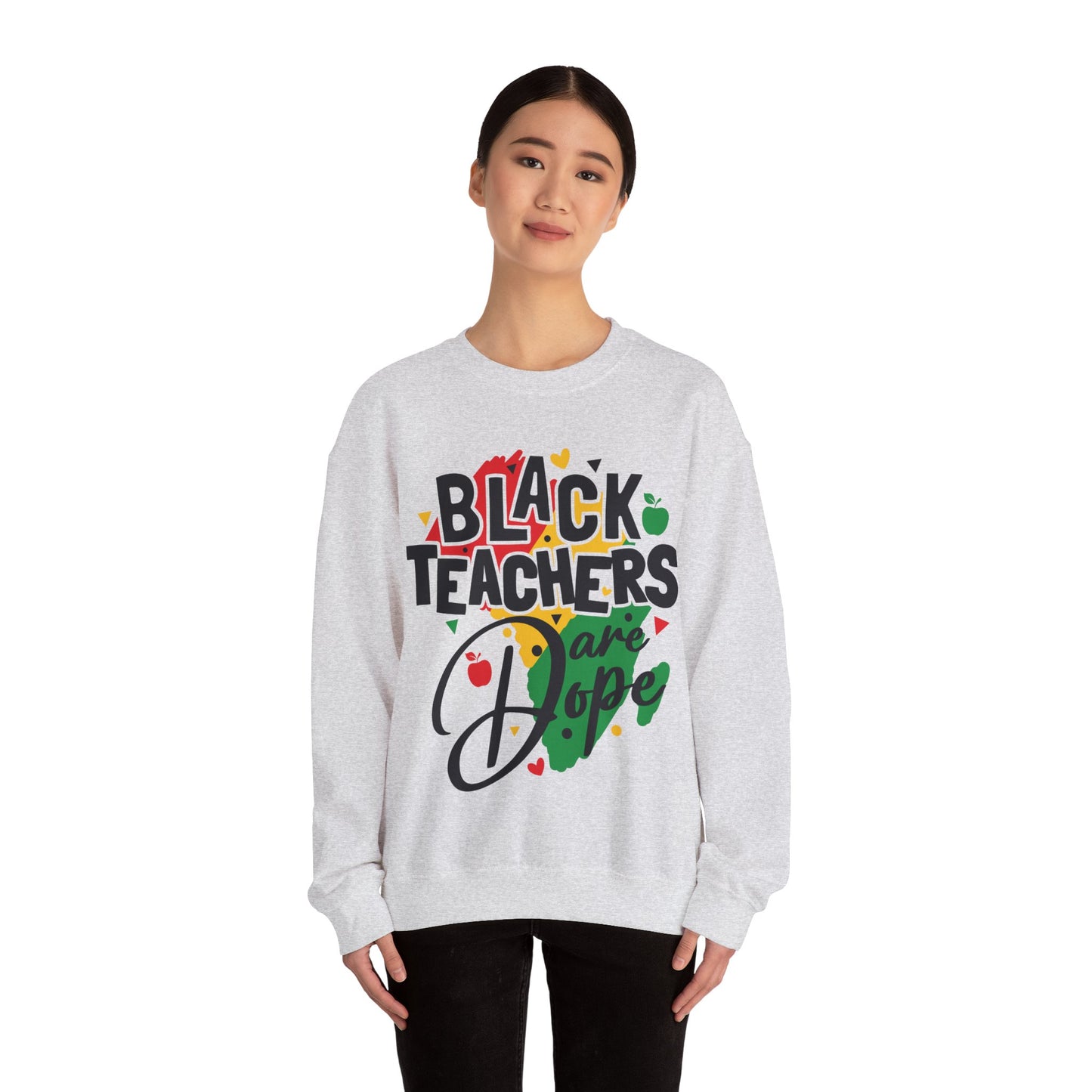 Black teachers are Dope Unisex Heavy Blend™ Crewneck Sweatshirt