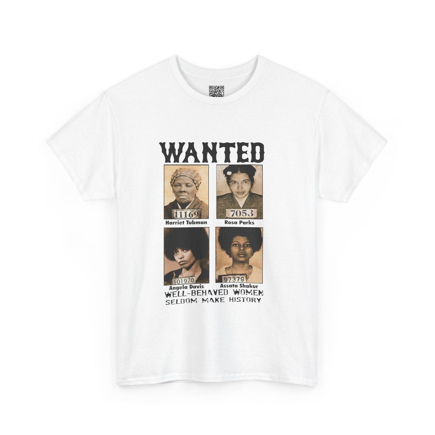 π€ WANTED: Women Who Made History Graphic Tee