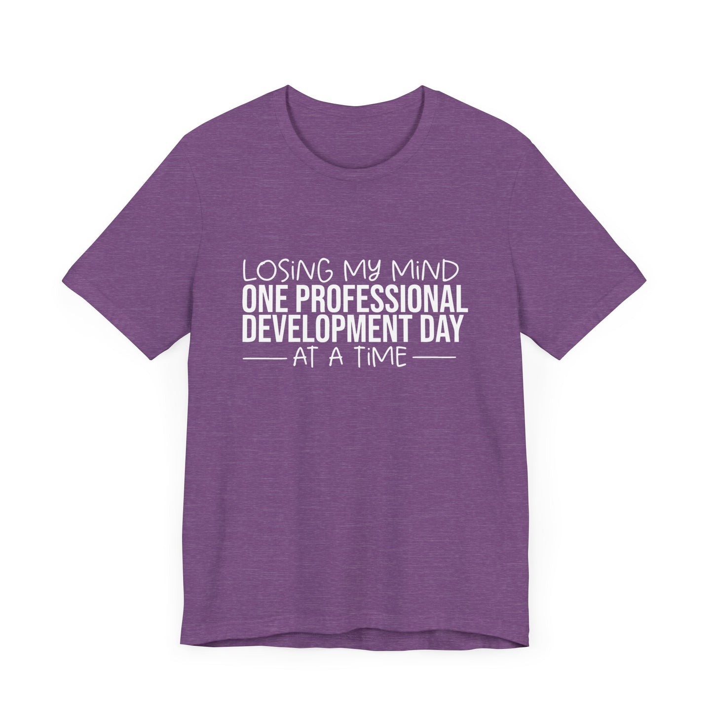 Losing My Mind professional development- White font