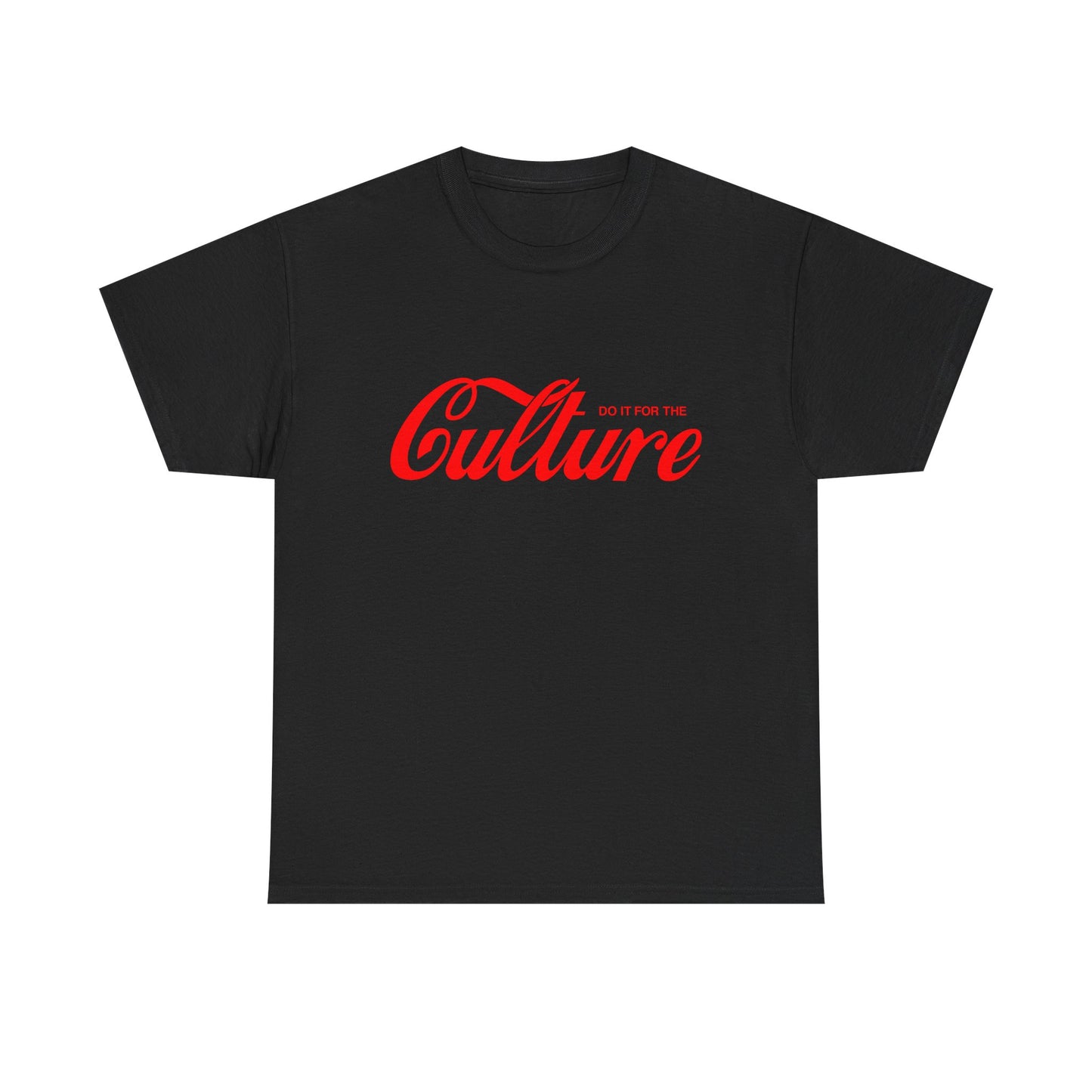"Do It For The Culture" Tee