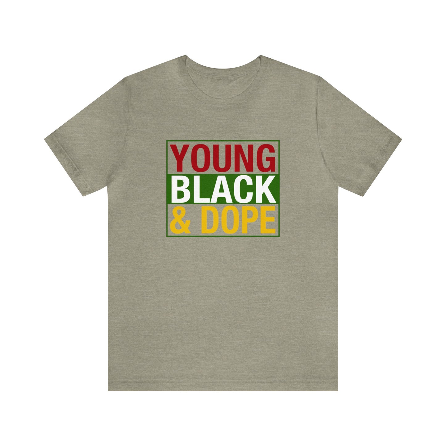 Young Black and Dope Unisex Jersey Short Sleeve Tee