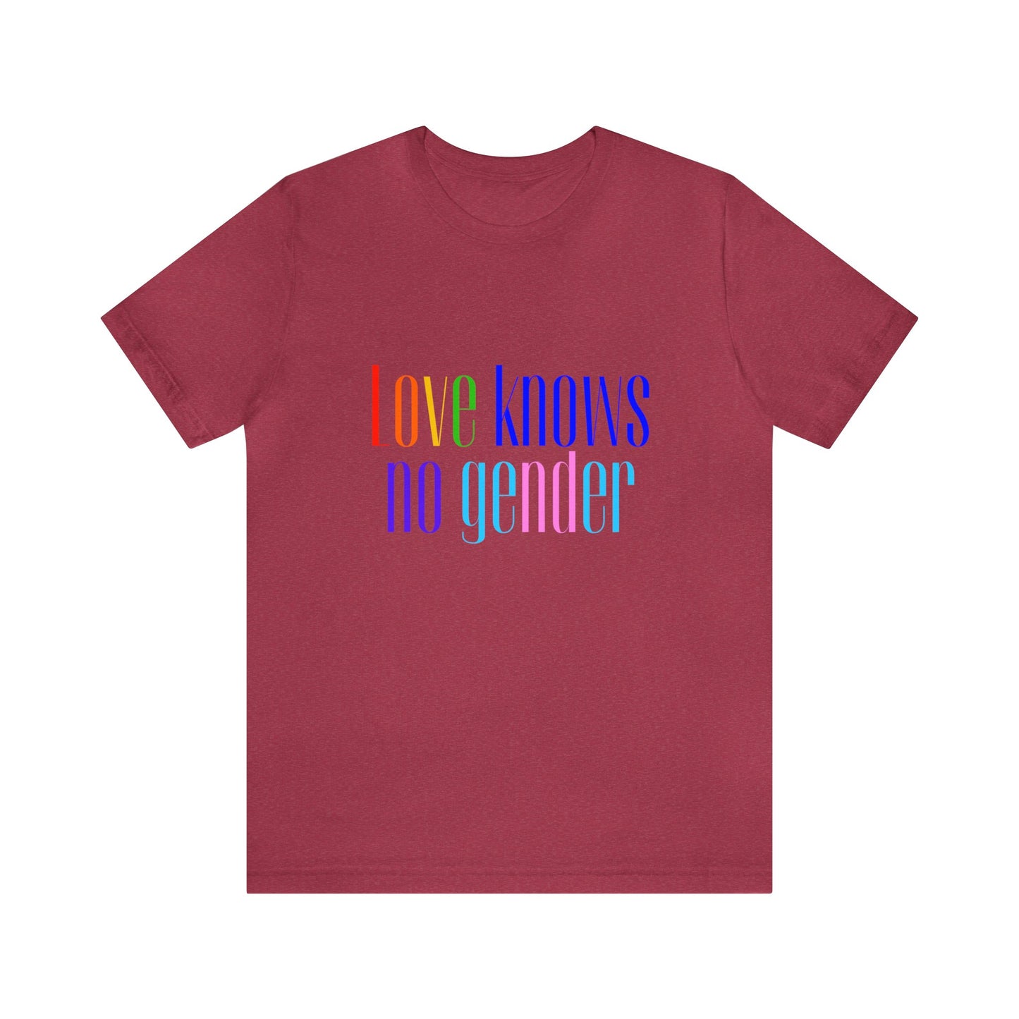 Love Knows No Gender Tee