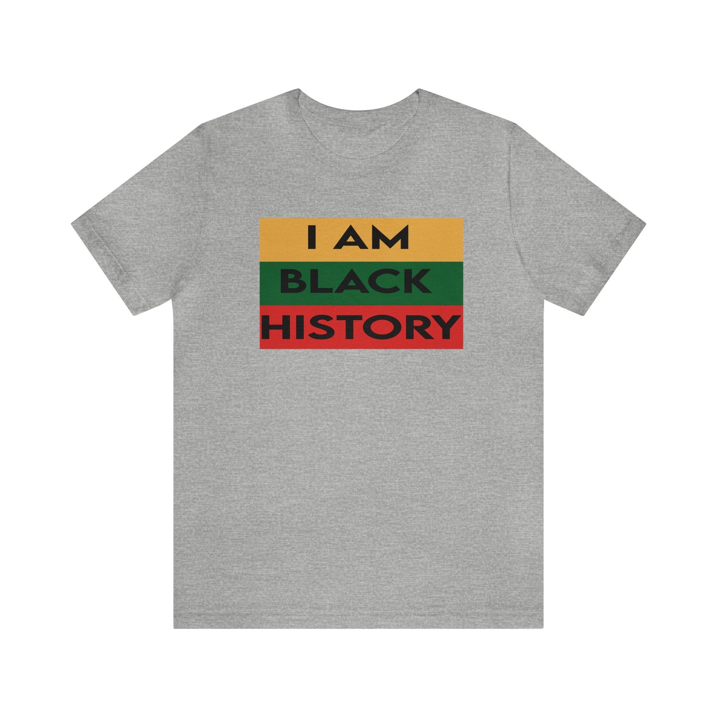 "I am Black History" Short Sleeve Tee