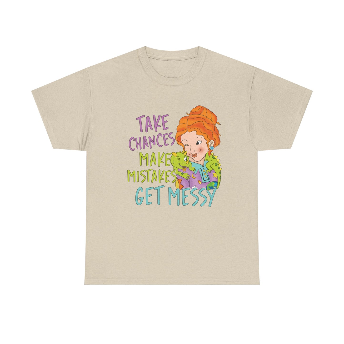 Ms. Frizzle “Take Chances · Make Mistakes · Get Messy Unisex Tee