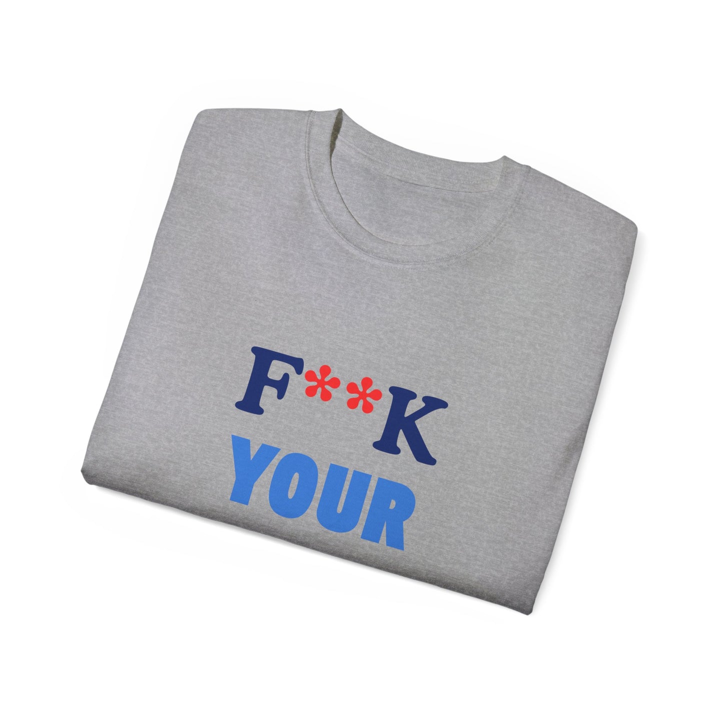 "F**K Your Blue Bracelets