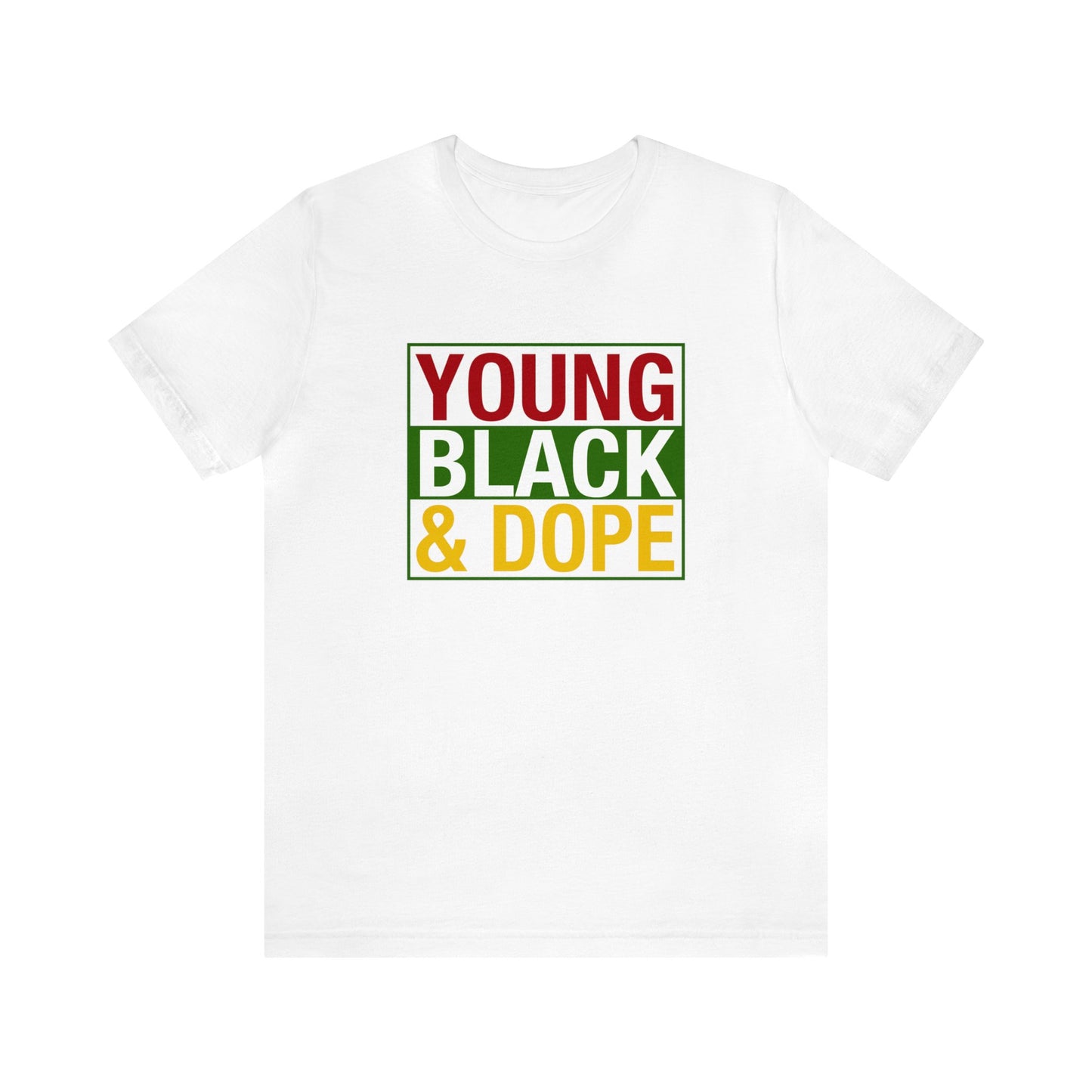 Young Black and Dope Unisex Jersey Short Sleeve Tee