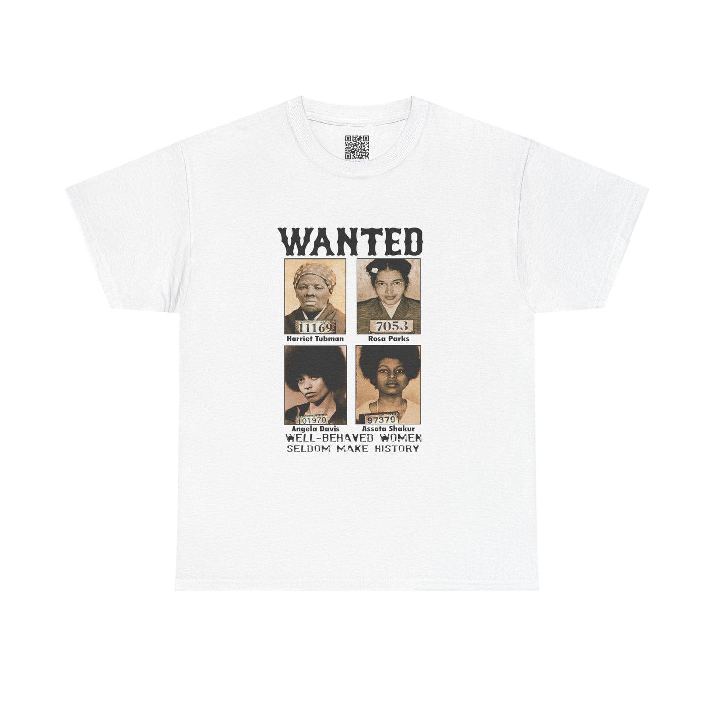 π€ WANTED: Women Who Made History Graphic Tee