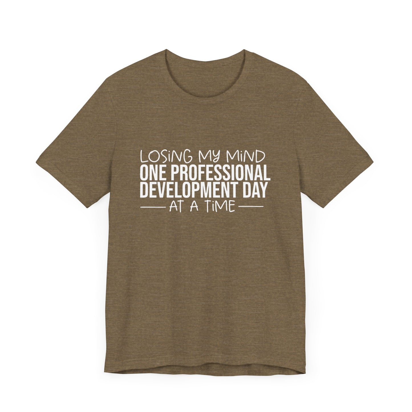 Losing My Mind professional development- White font