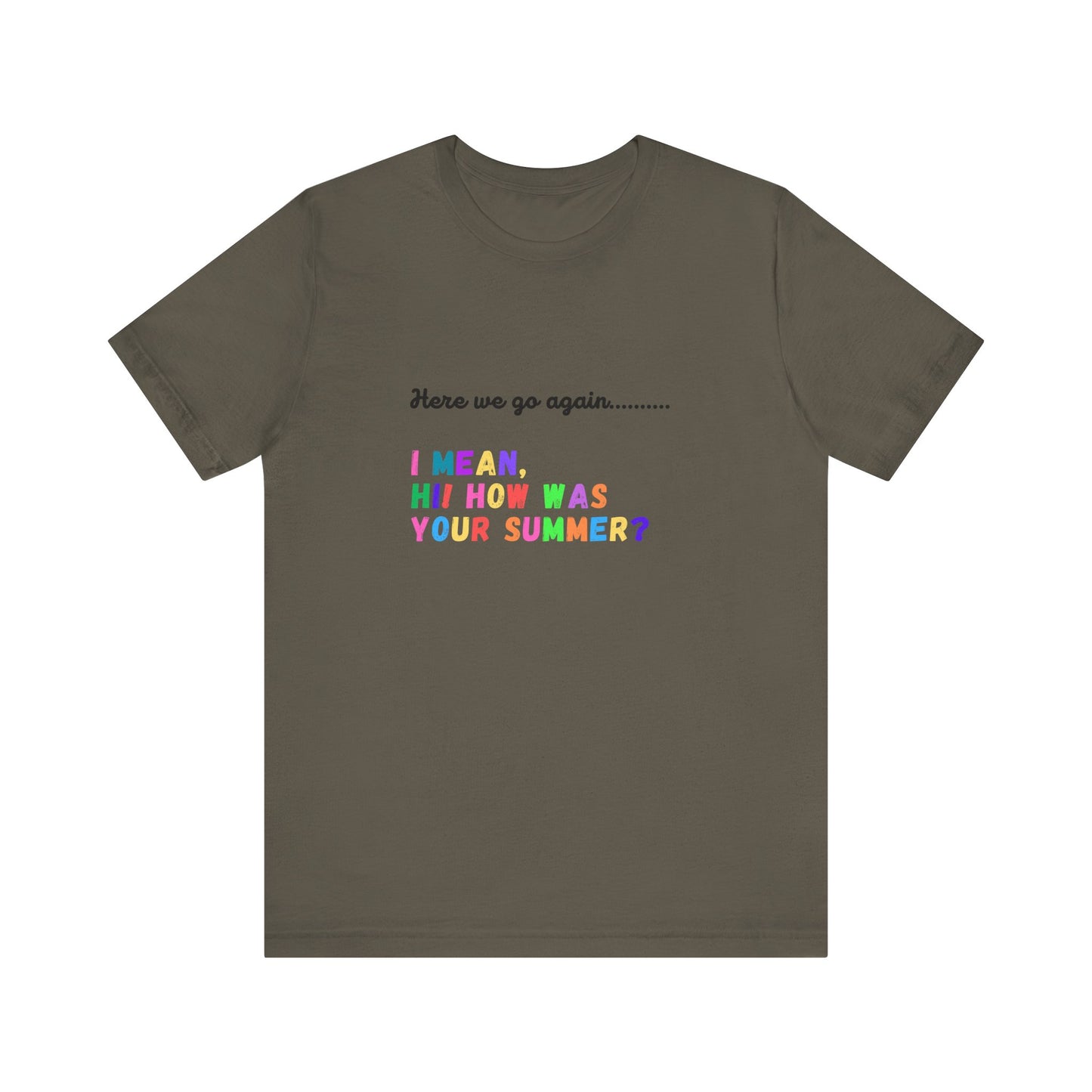 "Here We Go Again" Black font