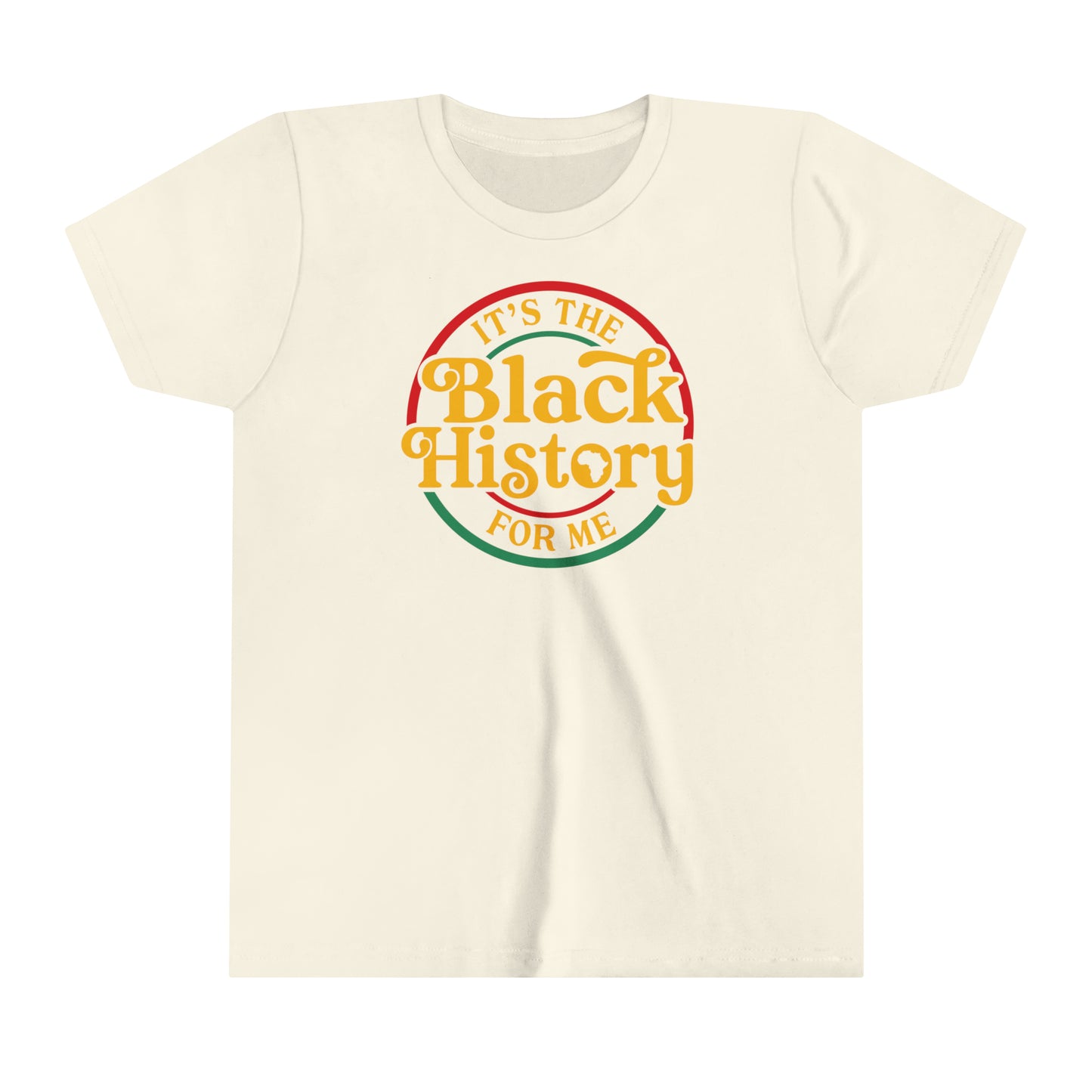 Black History for Me  Youth Short Sleeve Tee