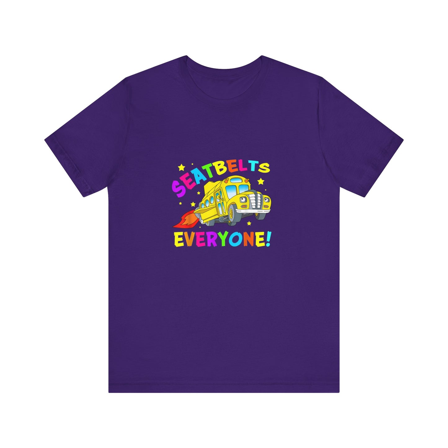 Seatbelts everyone tee