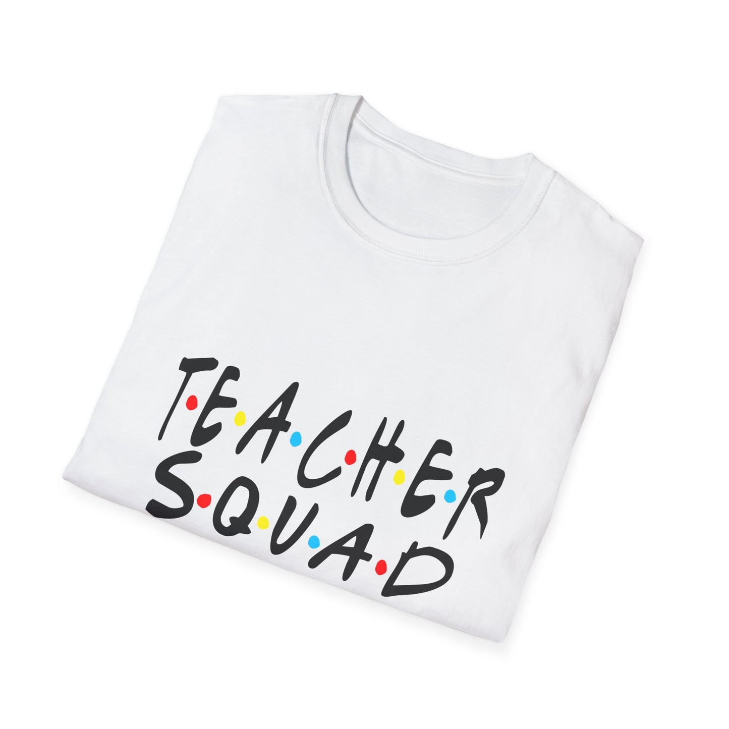 Teacher Squad Unisex Softstyle T-Shirt,