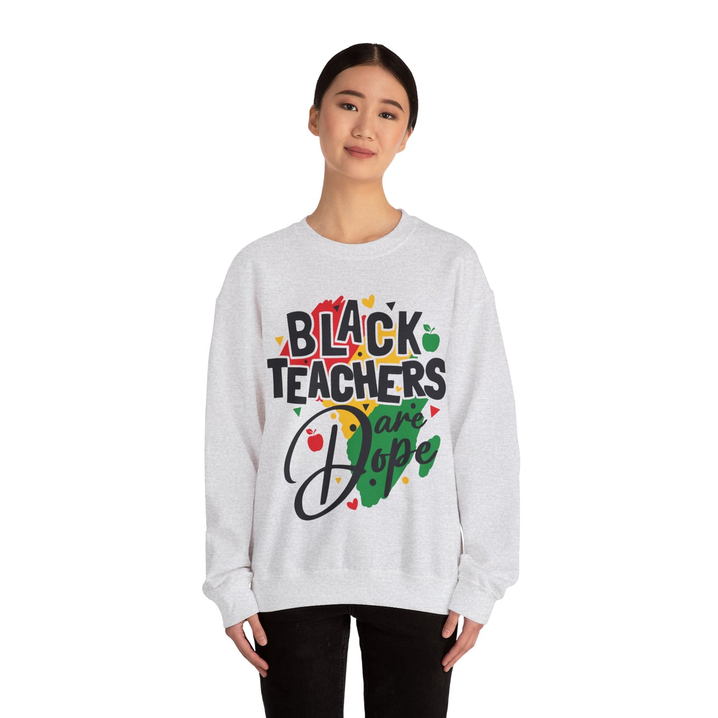 Black teachers are Dope Unisex Heavy Blend™ Crewneck Sweatshirt