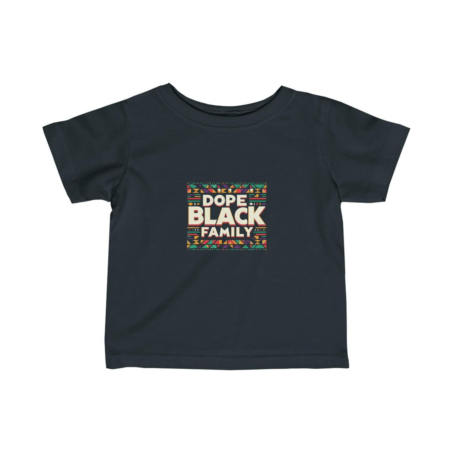 Dope Black Family  Infant Jersey Tee