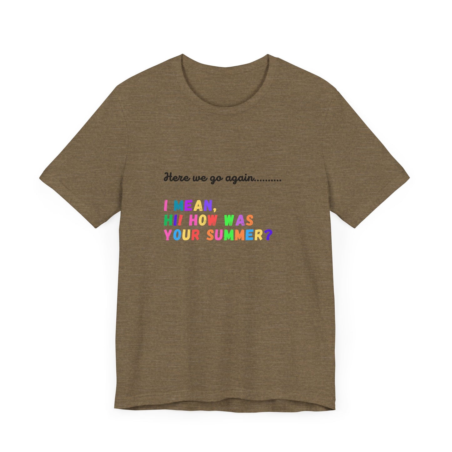 "Here We Go Again" Black font