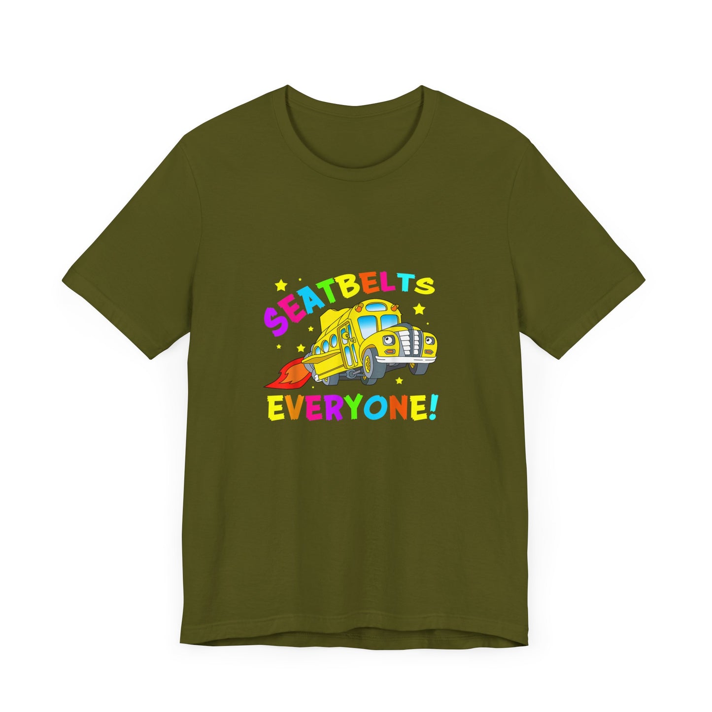 Seatbelts everyone tee