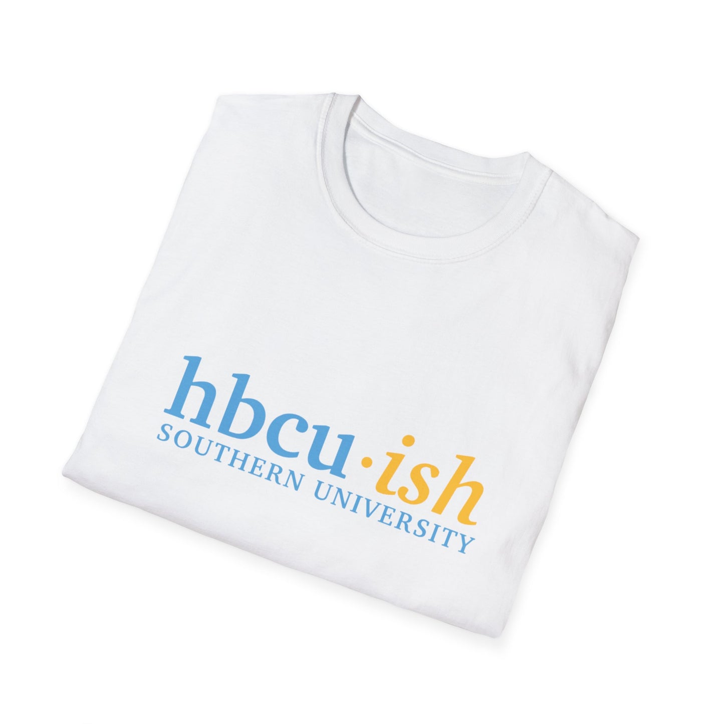 HBCU- ish- SOUTHERN UNIVERSITY Unisex Softstyle T-Shirt