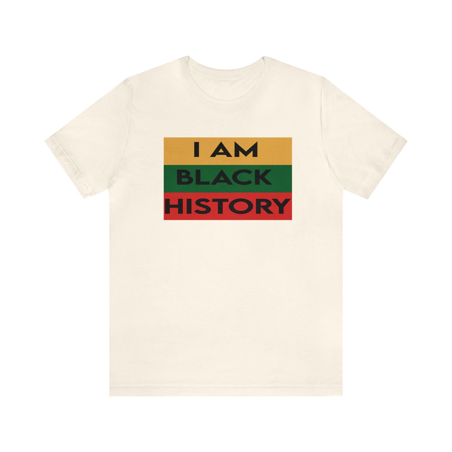 "I am Black History" Short Sleeve Tee