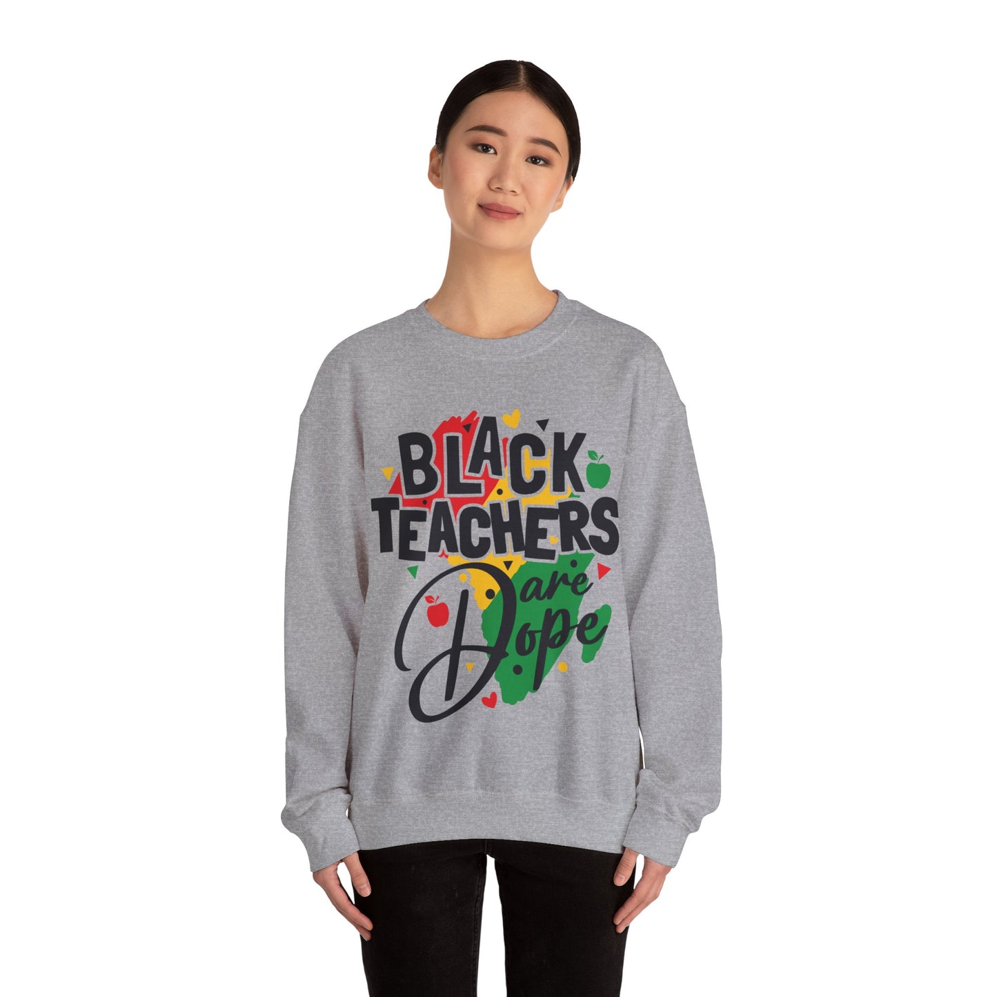 Black teachers are Dope Unisex Heavy Blend™ Crewneck Sweatshirt