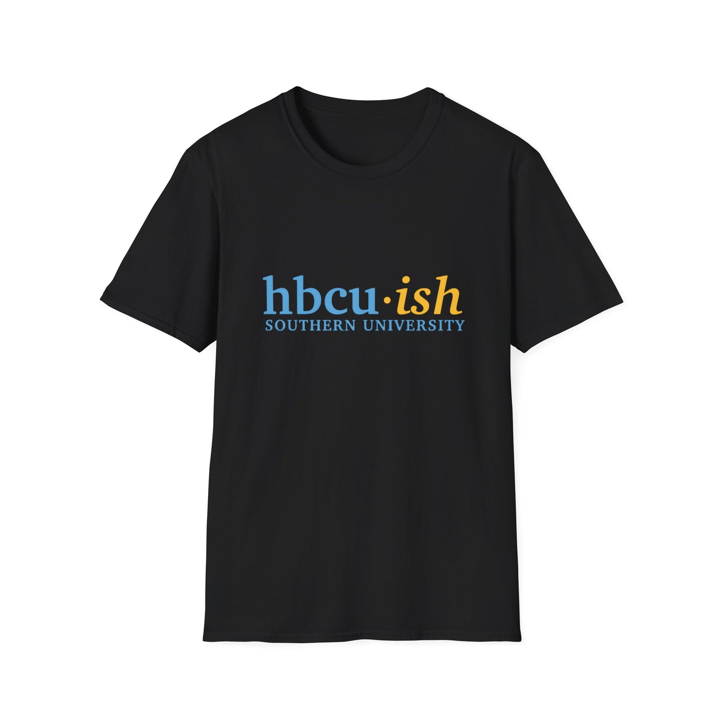 HBCU- ish- SOUTHERN UNIVERSITY Unisex Softstyle T-Shirt