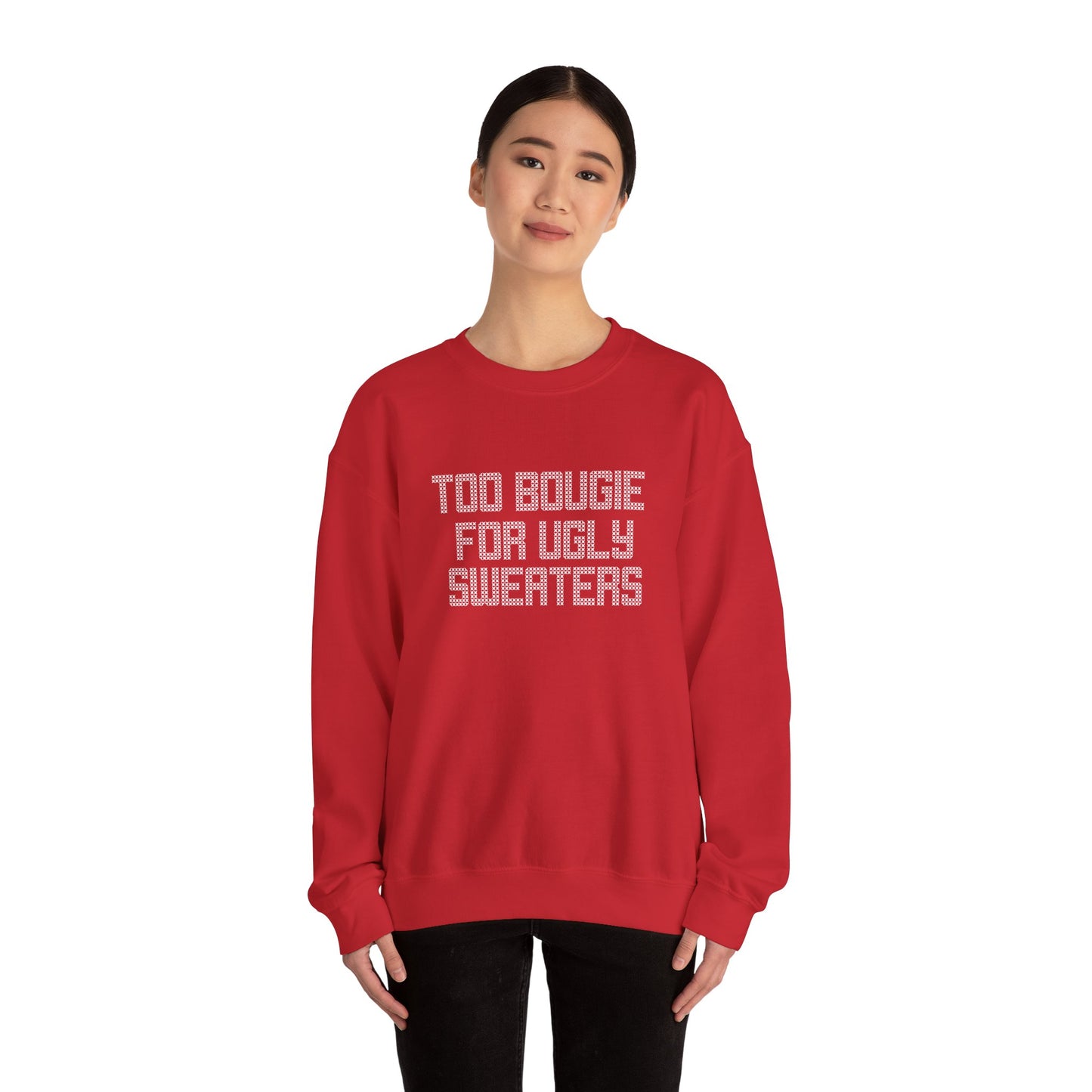 Too Bougie Crewneck Sweatshirt