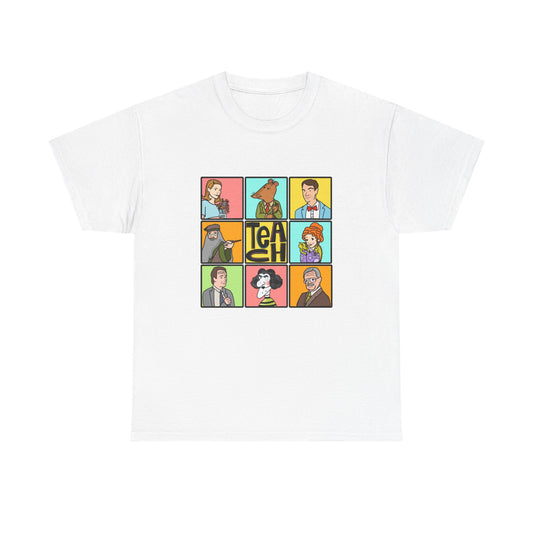 Funny  famous Teacher  Tee - 'Teach' Design T-Shirt for Educators