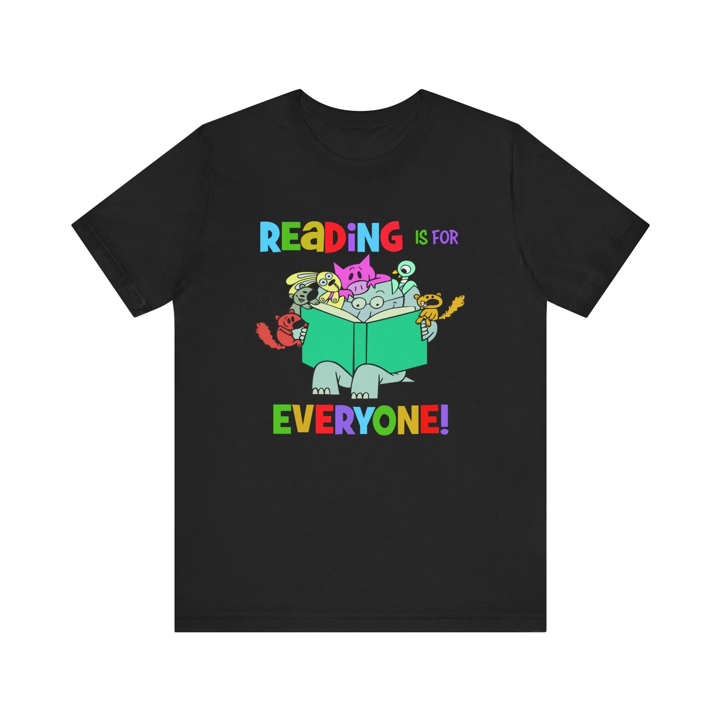 Reading is for everyone" Unisex Jersey Short Sleeve Tee
