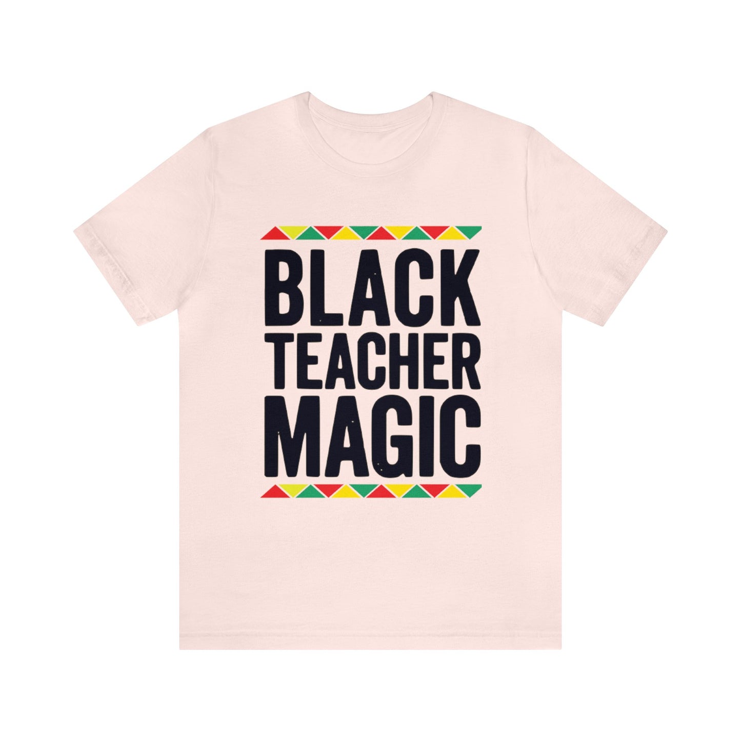 Black Teacher Magic  Tee