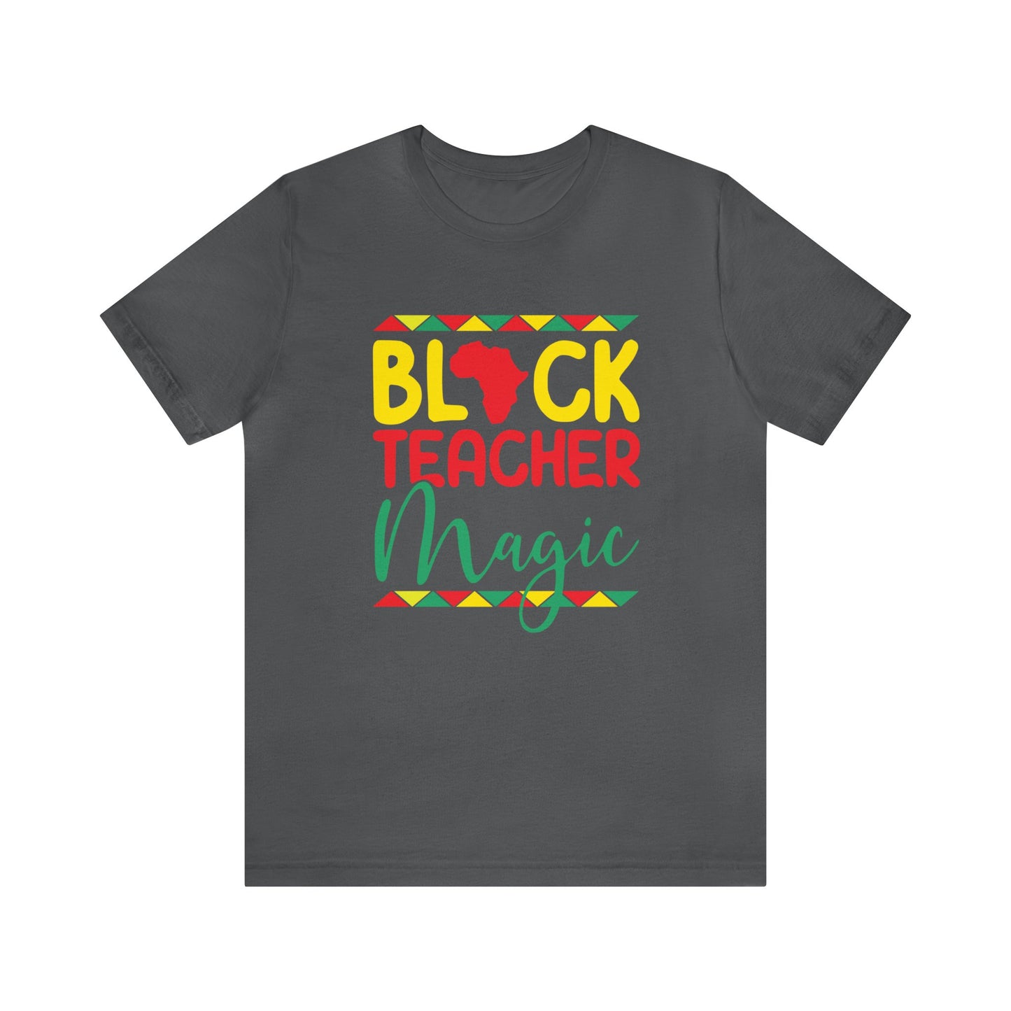 Black Teacher Magic Tee