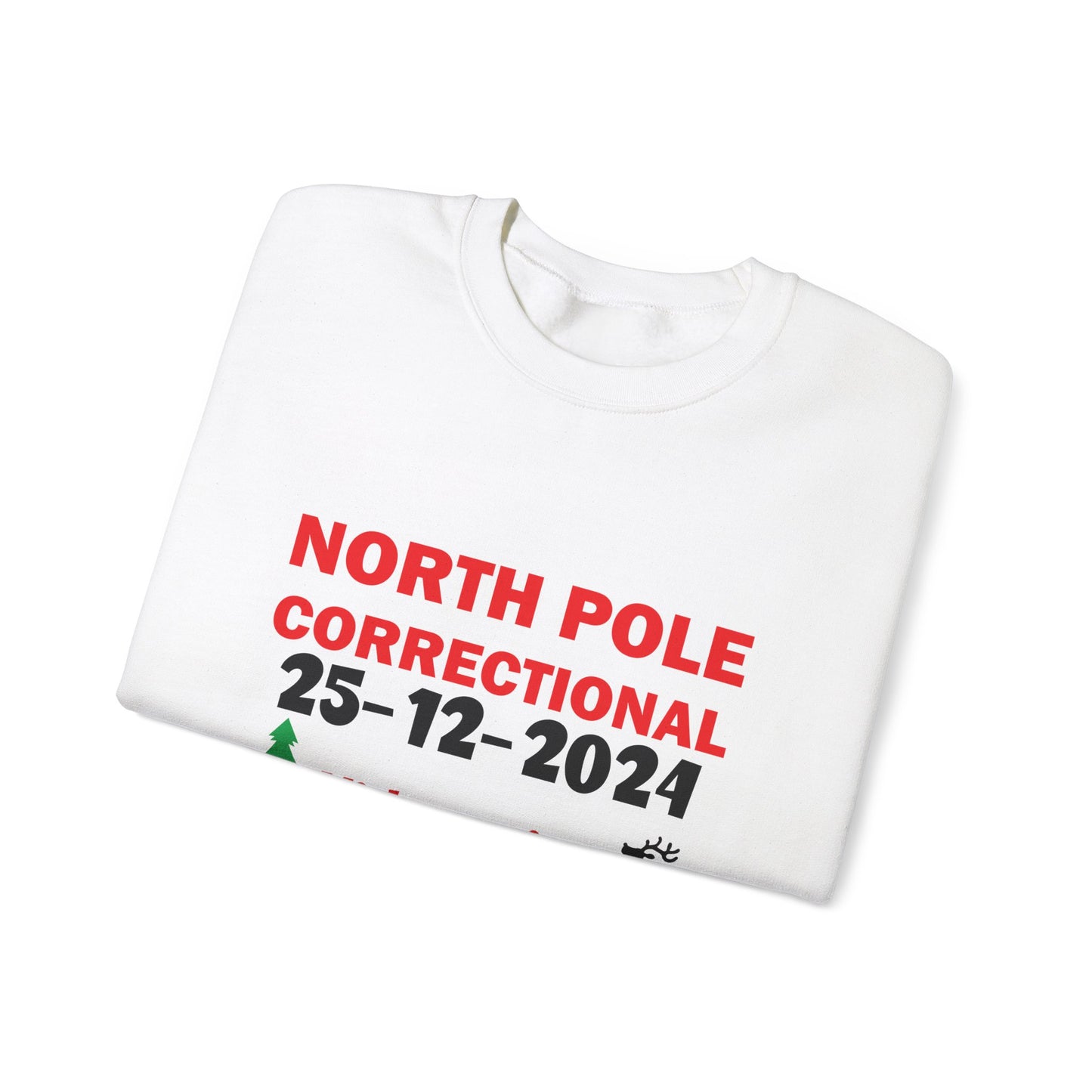 "North Pole Correctional"  Crewneck Sweatshirt