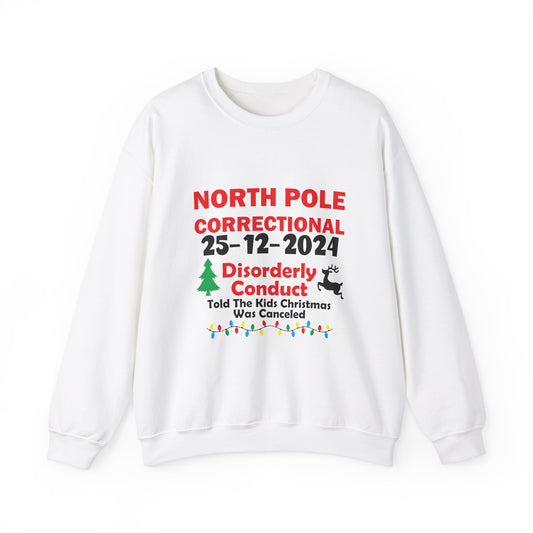 North Pole Correctional  " Disorderly Conduct"